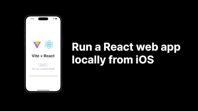 Running a React web app in an iOS app