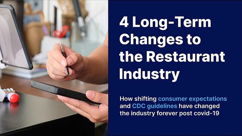 4 long term changes to the restaurant industry